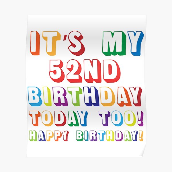 Posters Sur Le Theme Joyeux 52e Anniversaire Redbubble Posters Sur Le Theme Joyeux 52e Anniversaire Redbubble