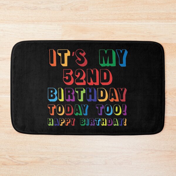 Item preview, It’s My 52ND Birthday Happy Birthday! designed and sold by yeknow.