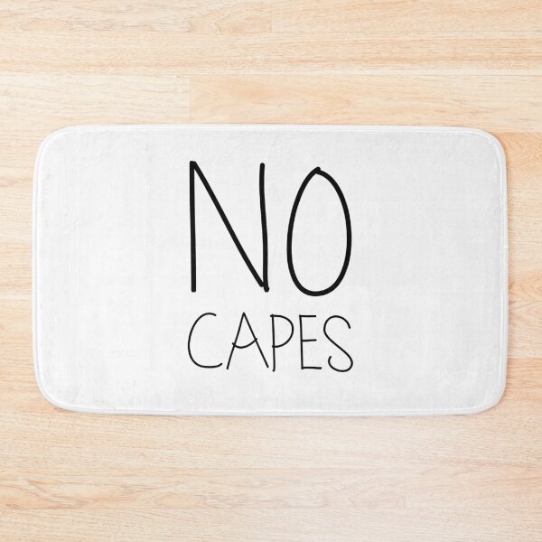 Item preview, No Capes designed and sold by MadebyJenni.