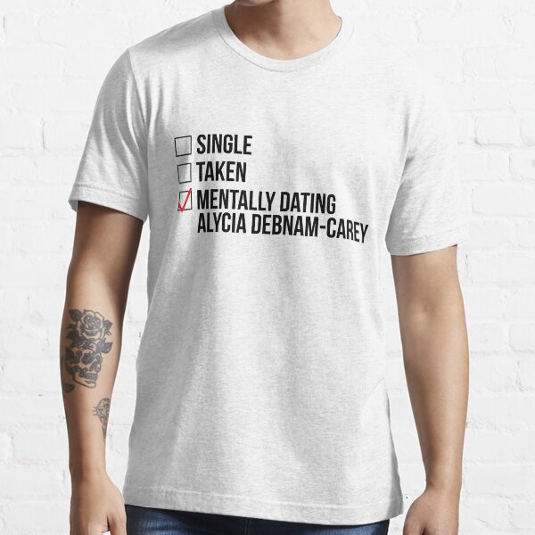 MENTALMENTE DATING ALYCIA DEBNAM-CAREY Camiseta esencial