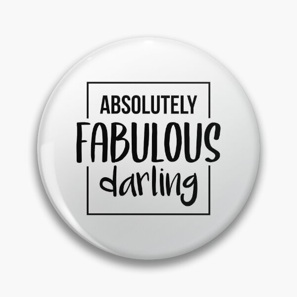 Item preview, Absolutely Fabulous Darling designed and sold by ClaudiaGrosso.