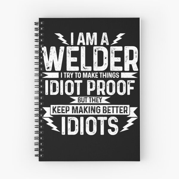 Item preview, I Am A Welder designed and sold by Scarlettole137.