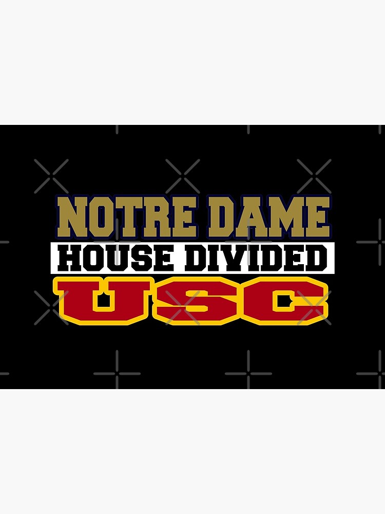 Notre Dame House Divided USC by Mbranco