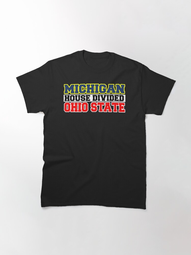 Alternate view of Michigan House Divided Ohio State Classic T-Shirt