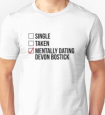 MENTALLY DATING DEVON BOSTICK Unisex T-Shirt