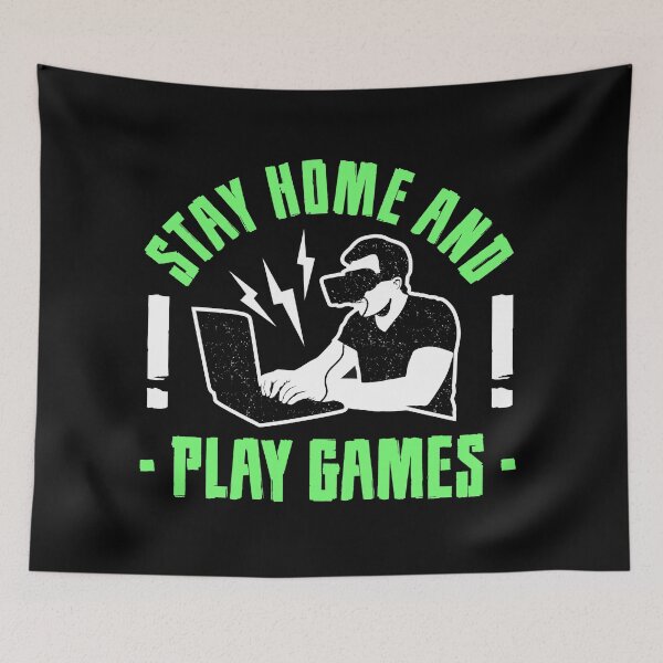 Item preview, Stay Home and Play Games designed and sold by Color Me F*@k!ng Happy.
