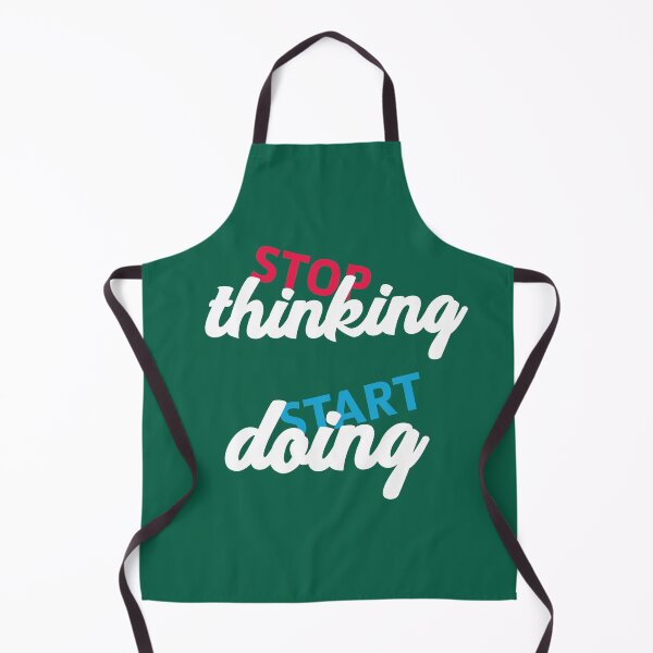 Item preview, Stop Thinking Start Doing designed and sold by PrintBrint.