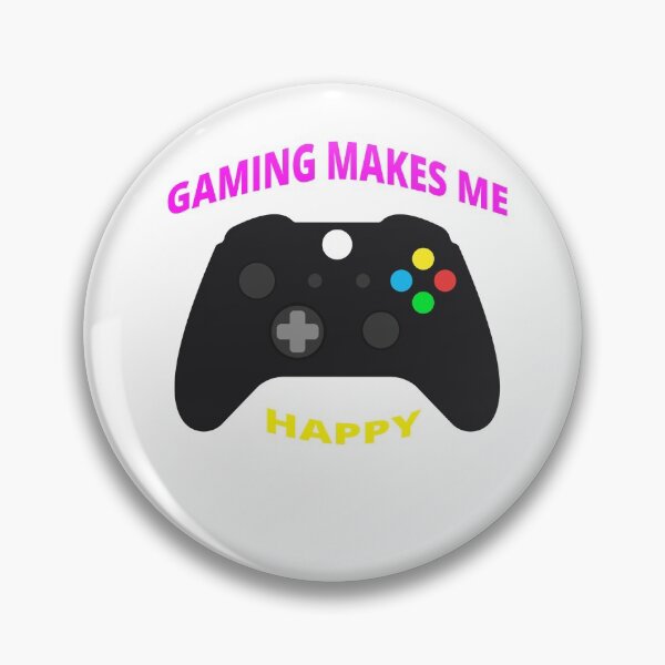 Item preview, Gaming makes me happy designed and sold by DArtest.