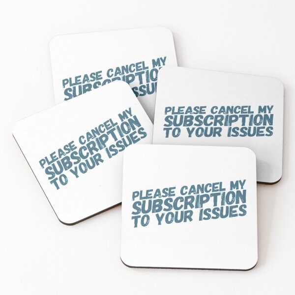 Item preview, Please Cancel My Subscription To Your Issues - blue designed and sold by Katherine Winner.