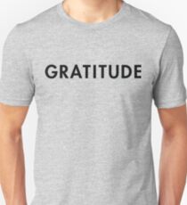 Attitude of gratitude Unisex T-Shirt