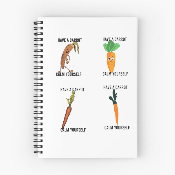 Item preview, Have A Carrot Calm Yourself designed and sold by DamaliePierre.