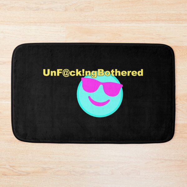 Item preview, UnF@ck!ngBothered.  designed and sold by silviasunflower.