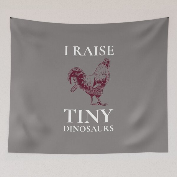 Item preview, I Raise Tiny Dinosaurs for Chicken Farmer designed and sold by bradycarstens.
