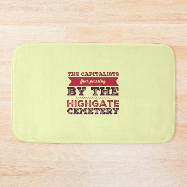Item preview, The Capitalists Fear Passing By The Highgate Cemetery designed and sold by ArqDezines.