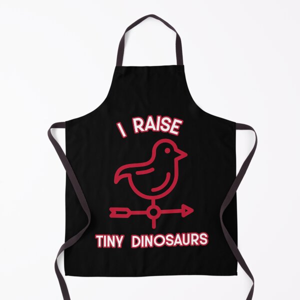 Item preview, I Raise Tiny Dinosaurs for Chicken Farmer designed and sold by bradycarstens.