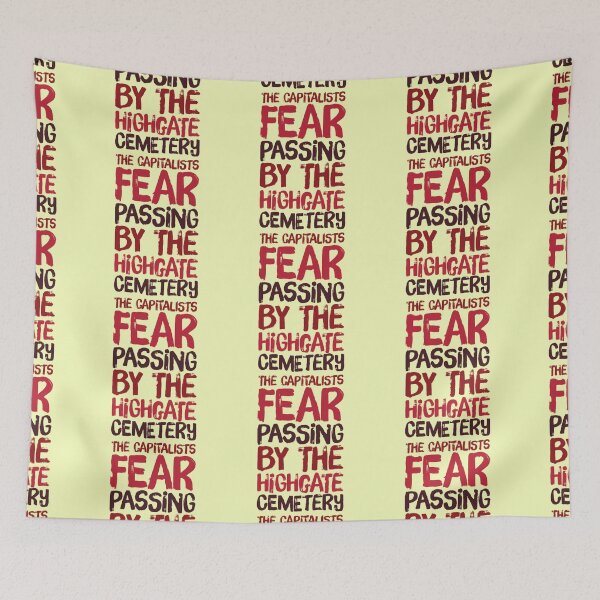 Item preview, The Capitalists Fear Passing By The Highgate Cemetery Design designed and sold by ArqDezines.