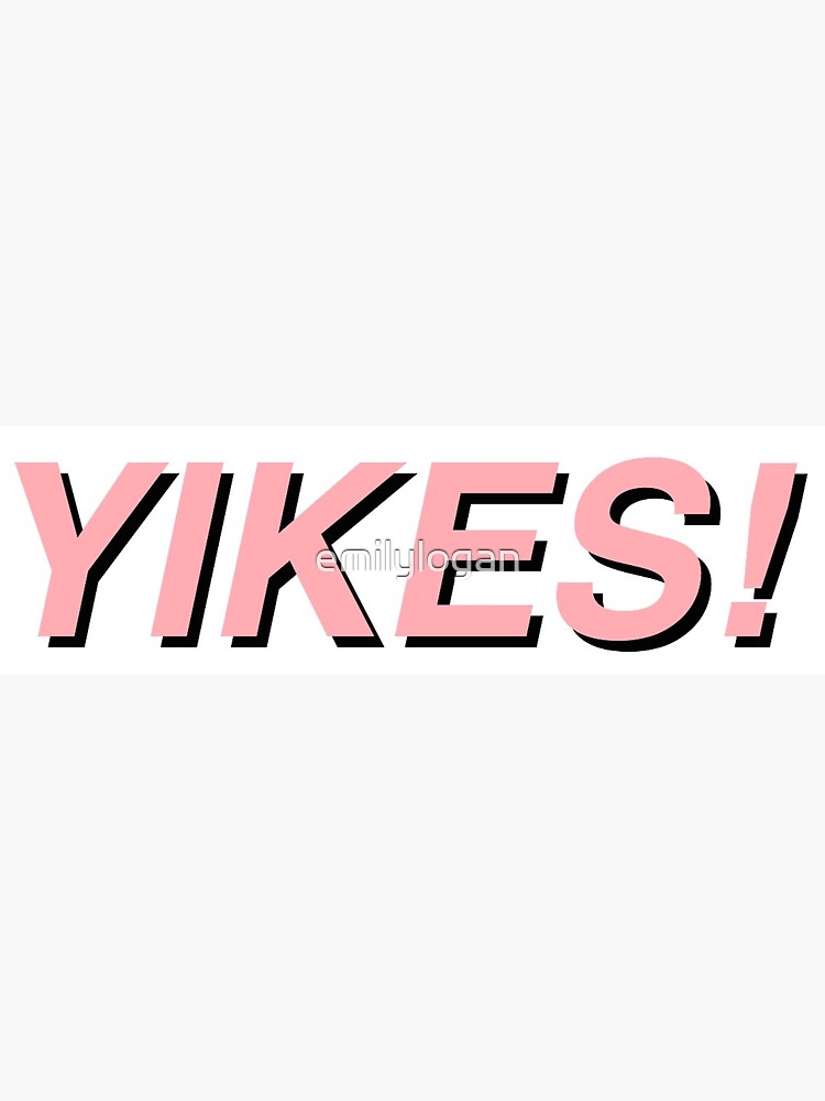 "pink YIKES! text" Sticker by emilylogan Redbubble