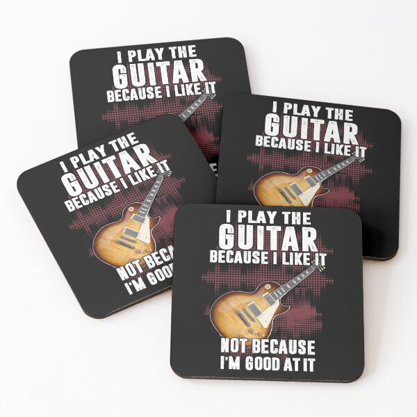 Item preview, I Play Guitar Because I Like It Not Because I'm Good At It designed and sold by dorothydelpha.