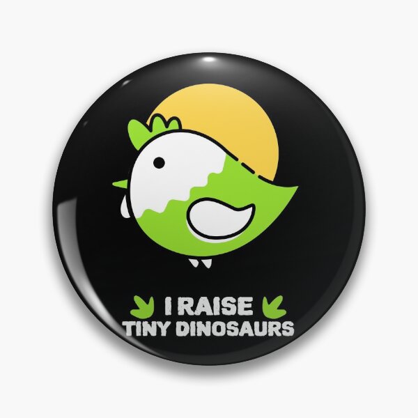 Item preview, I Raise Tiny Dinosaurs Chick designed and sold by bradycarstens.