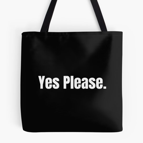 Item preview, Yes Please designed and sold by Jose234.