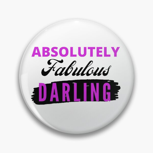 Item preview, Abslutely Fabulous Darling designed and sold by CreacionsMeraki.