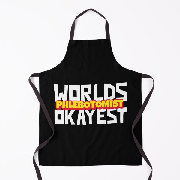 Item preview,  Worlds Okayest Phlebotomist - Doctor Design designed and sold by 1chillin.