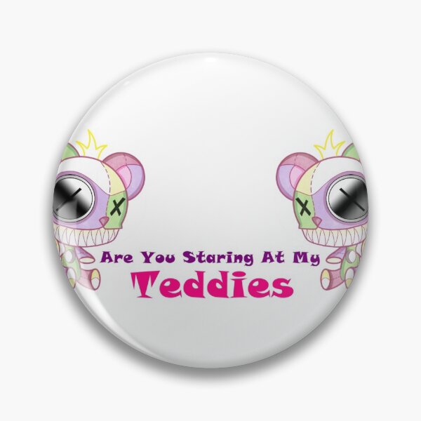 Item preview, Are You Staring At My Teddies  designed and sold by Blunnderland.