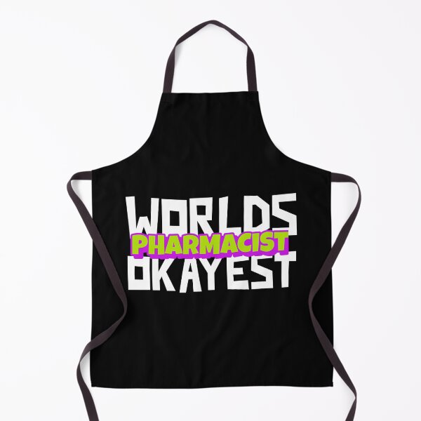 Item preview, Worlds Okayest Pharmacist - Doctor Design designed and sold by 1chillin.
