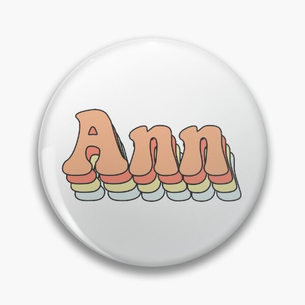 Item preview, Ann - Custom Aesthetic Trendy Name designed and sold by jdotrdot712.