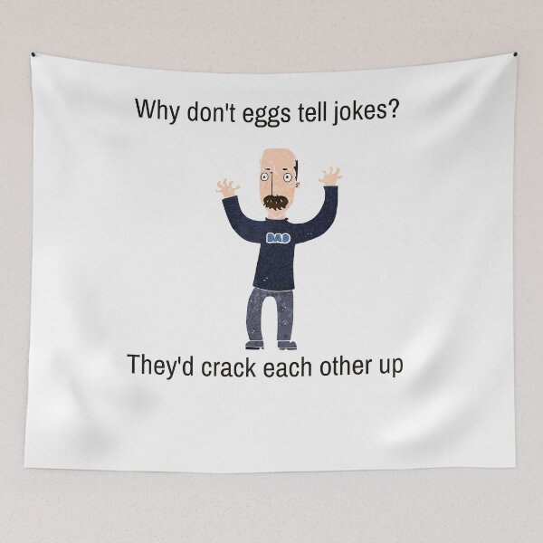 Item preview, Funny Dad Joke, Why don't eggs tell jokes? designed and sold by WhatTheWorld.