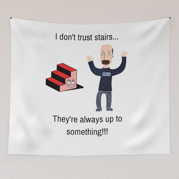 Item preview, Funny Dad Joke, I Don't Trust Stairs... designed and sold by WhatTheWorld.
