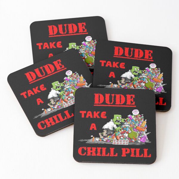 Item preview, Dude Take A CHILL PILL - Monster Dude With Bloodshot Eyes Climbing A Pile Of Drugs designed and sold by Oaks Creations.