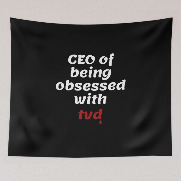 Item preview, CEO of being obsessed with tvd designed and sold by Varshinee.