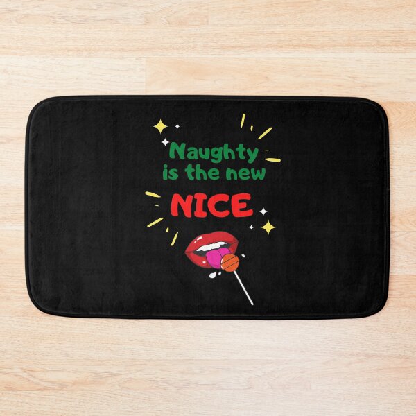 Item preview, Naughty is the New Nice designed and sold by WhatTheWorld.