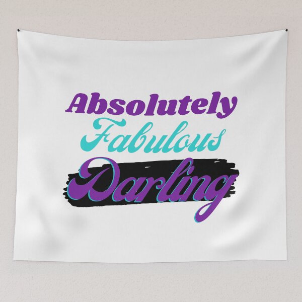 Item preview, Abslutely Fabulous Darling designed and sold by CreacionsMeraki.