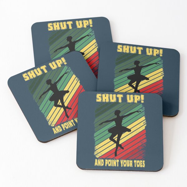 Item preview, Shut up and point your toes designed and sold by SidTastic .