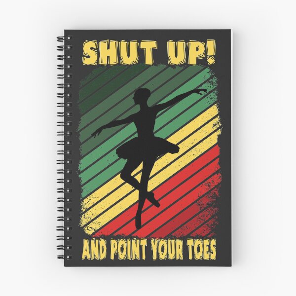 Item preview, Shut up and point your toes designed and sold by SidTastic .