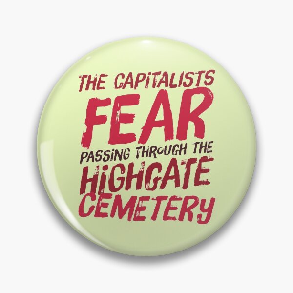 Item preview, The Capitalists Fear Passing Through The Highgate Cemetery designed and sold by ArqDezines.