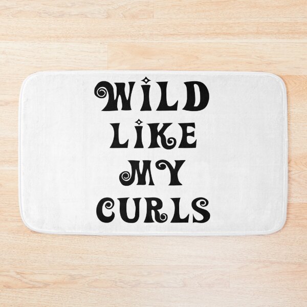 Item preview, Wild Like My Curls Curly Haired Funny designed and sold by Mytoonsquad.