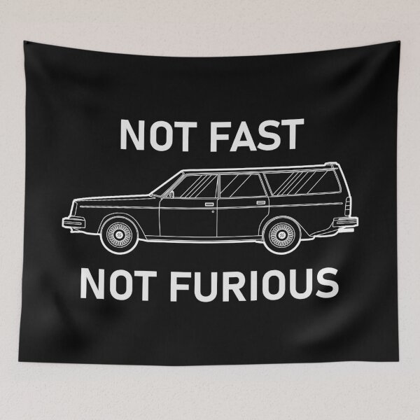 Item preview, Not Fast, Not Furious designed and sold by Doug1234.