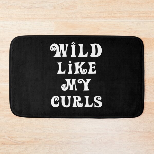 Item preview, Wild Like My Curls Curly Haired Funny designed and sold by Mytoonsquad.