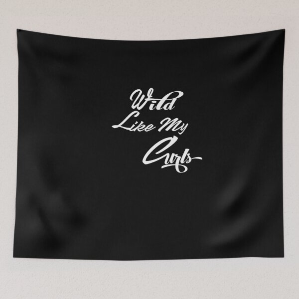 Item preview, Wild Like My Curls Curly Haired Funny designed and sold by Mytoonsquad.