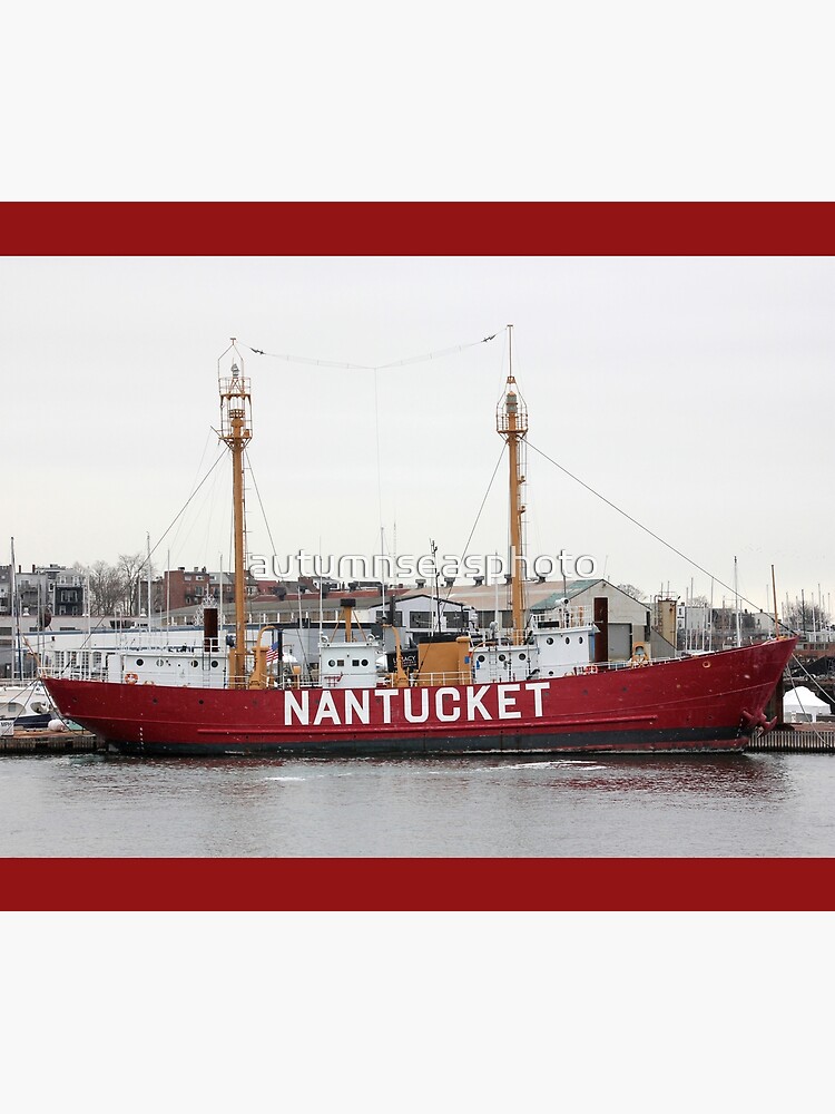 Lightship Nantucket (LV-112) - Boston, Massachusetts