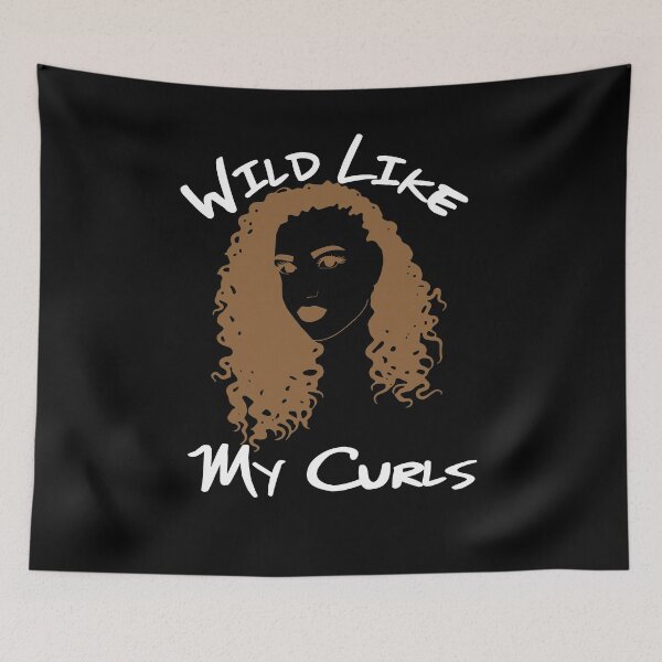 Item preview, Wild Like My Curls Curly Haired Funny designed and sold by Mytoonsquad.