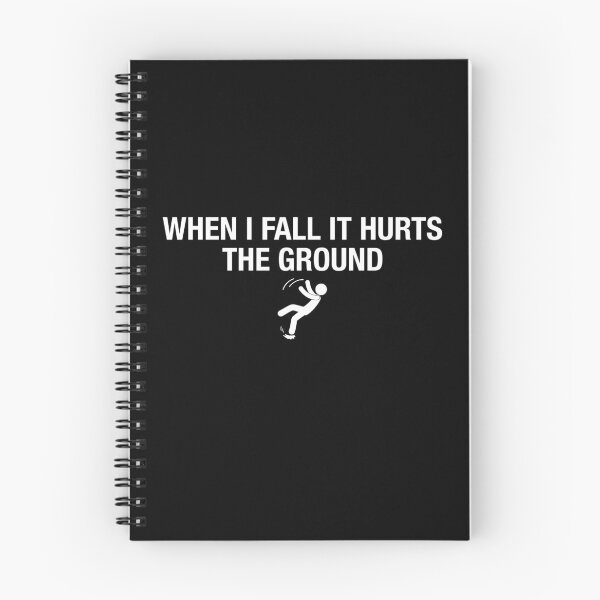 Item preview, When i fall it hurts the ground funny falling designed and sold by chadtees.