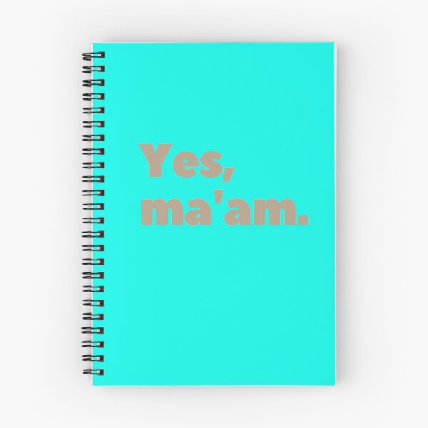 Item preview, Gen-z quotes, "Yes, ma'am." designed and sold by AyeAyeBeans.