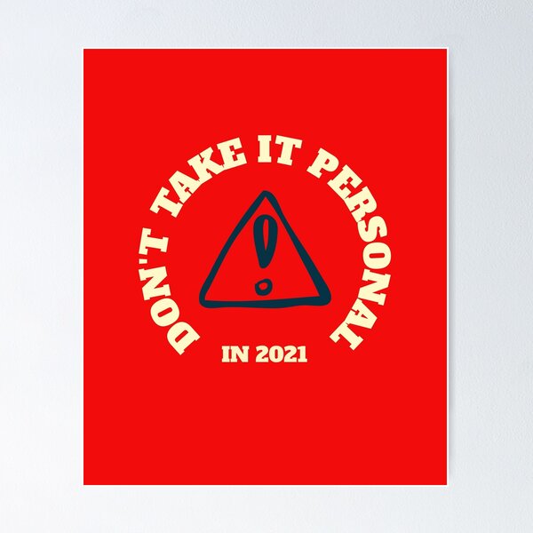 Item preview, Don't take it personal in 2021 designed and sold by fizi40.