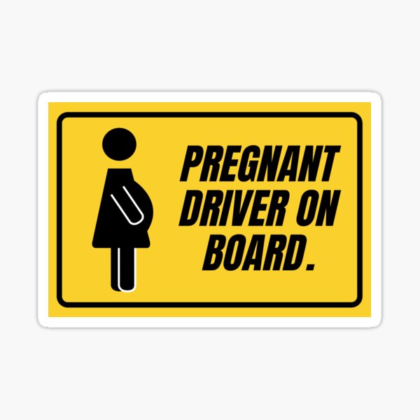 Pregnant Driver On Board Sticker