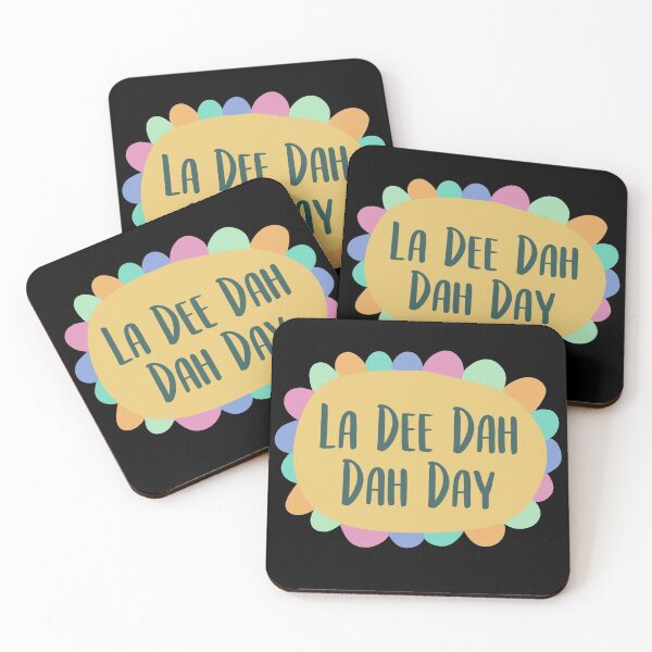 Item preview, La Dee Dah Dah Day designed and sold by QuinnRamsay.