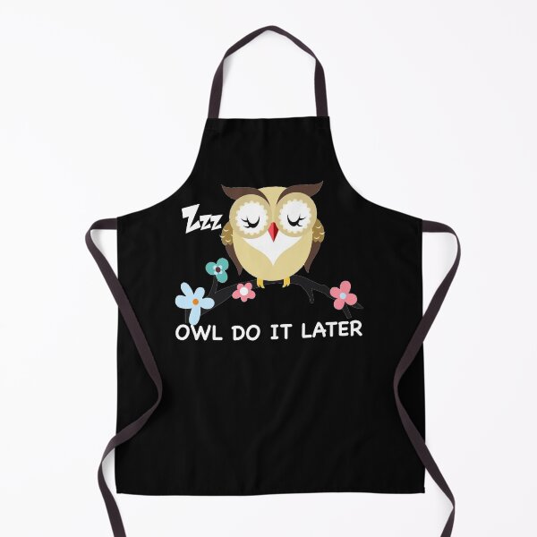 Item preview, OWL DO IT LATER OWL LOVER GIFTS designed and sold by TiffannyUKZ.